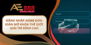 đăng nhập AE888