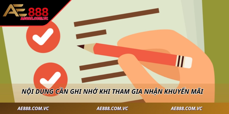 Nội dung cần ghi nhớ khi tham gia nhận khuyến mãi
