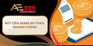rút tiền ae888
