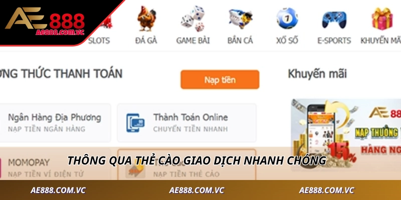 Thông qua thẻ cào giao dịch nhanh chóng