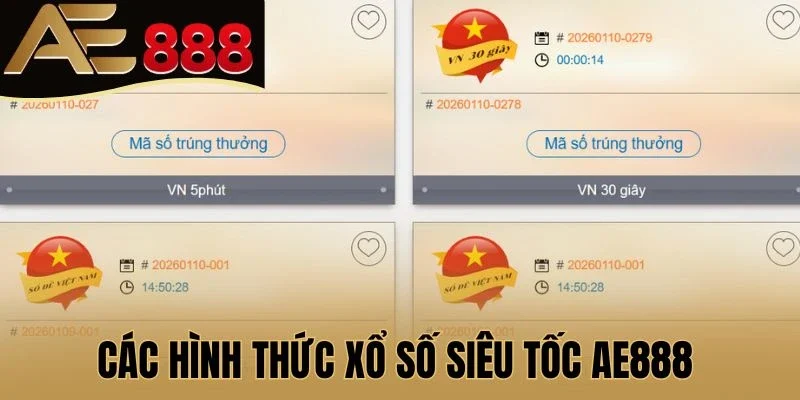 Các hình thức xổ số siêu tốc AE888 thịnh hành