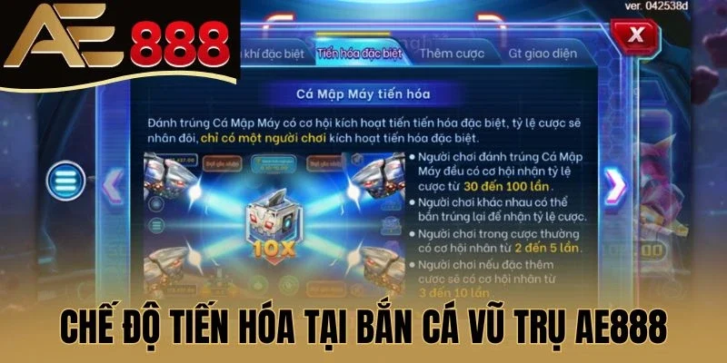Chế độ tiến hóa tại Bắn cá vũ trụ AE888