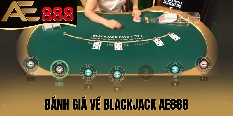 Đánh giá về Blackjack AE888