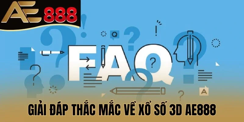 Giải đáp về siêu phẩm Xổ số 3D AE888