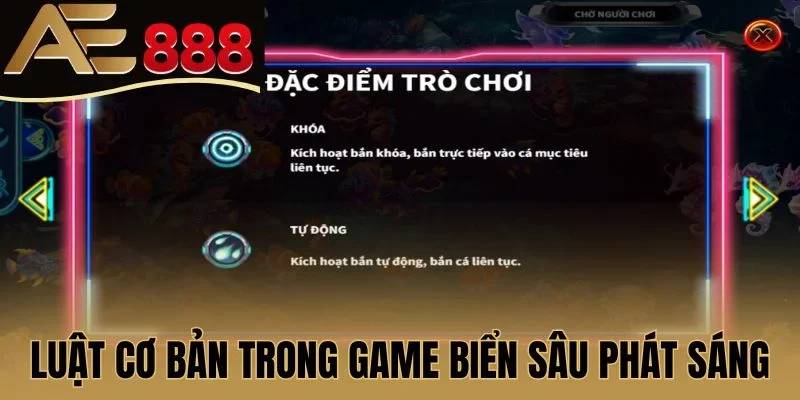 Luật game trong Biển Sâu Phát Sáng
