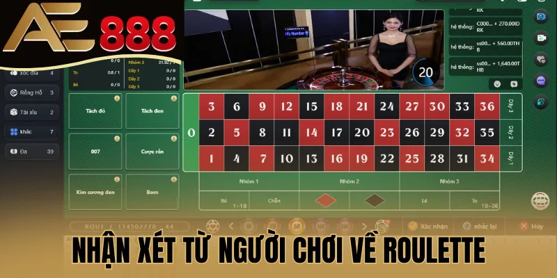 Nhận xét từ người chơi về Roulette
