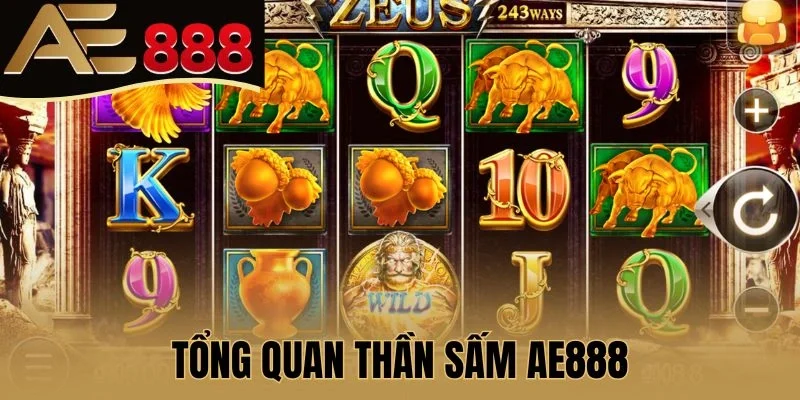 Tổng quan Thần sấm AE888